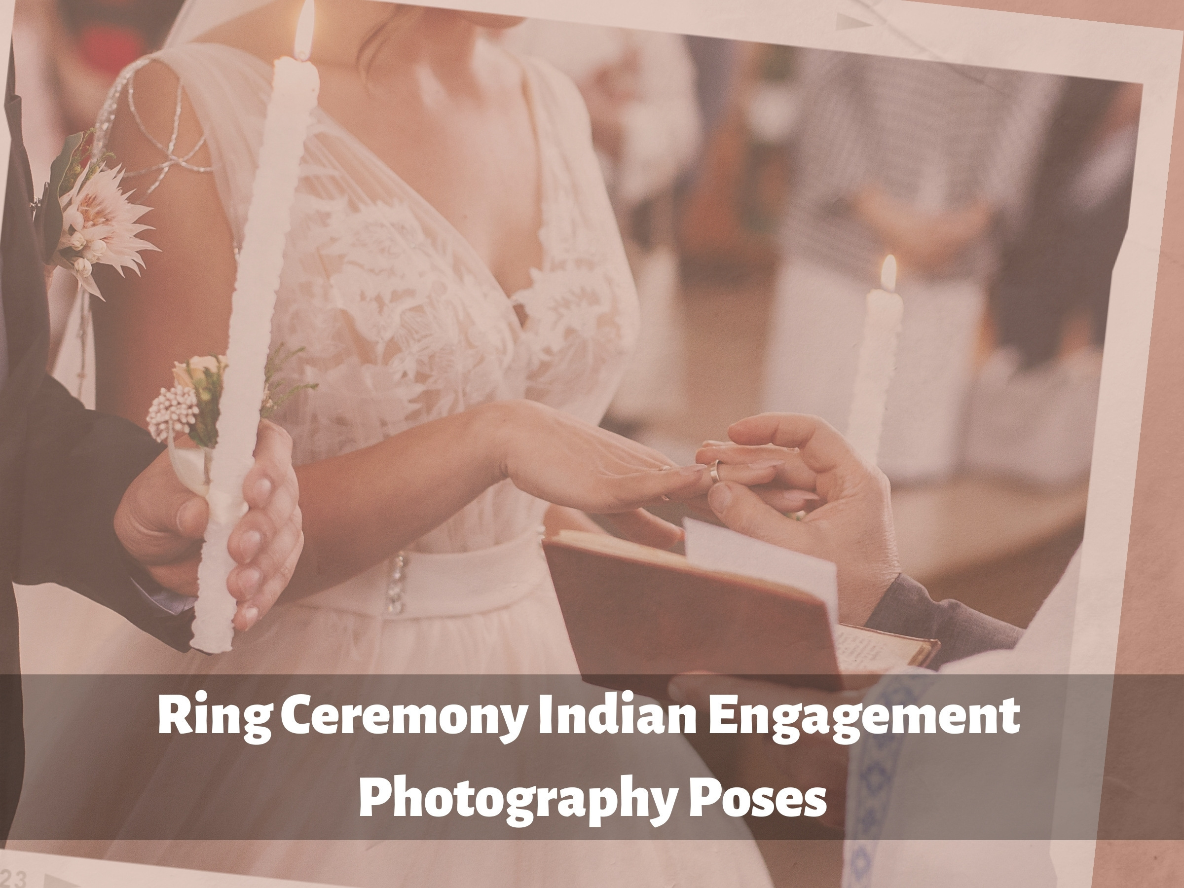 Ring Ceremony ideas and Inspiration from Groom Dress to Decoration